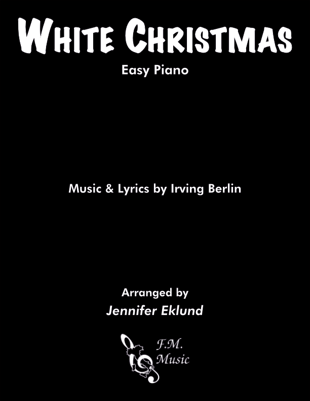 White Christmas (Easy Piano) By Irving Berlin F.M. Sheet Music Pop